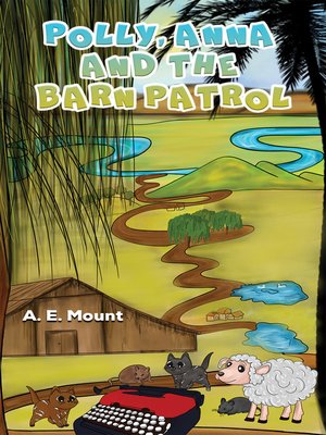 cover image of Polly, Anna and the Barn Patrol